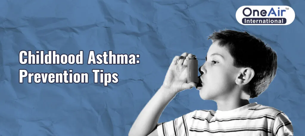 Childhood Asthma: Prevention Tips